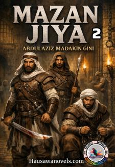 Mazan Jiya Book 2 Complete By Abdulaziz Sani Madaki