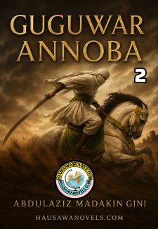 Guguwar Annoba Book 2 Abdulaziz Sani Madakin Gini