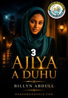 Ajiya A Duhu 3 Book Compelet Billyn Abdull