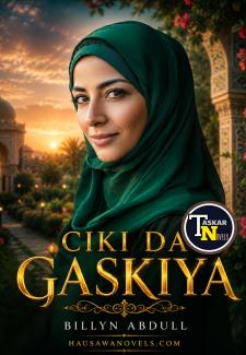Ciki Da Gaskiya 1 Compelet Billyn Abdull