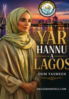 Yar Hannu A Lagos Compelet Book