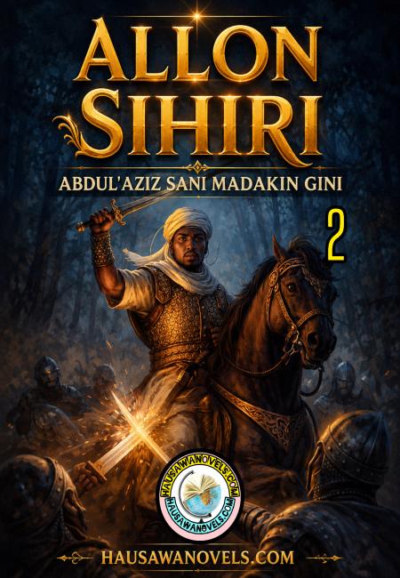 Allon Sihiri Book 2 By Abdul'aziz Sani Madakin Gini