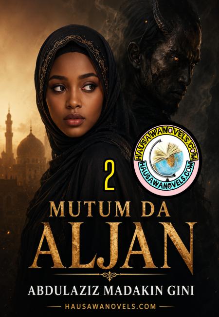 Mutum Da Aljan Book 2 By Abdulaziz Sani Madakin Gini