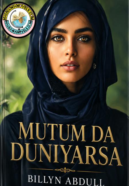 Mutum Da Duniyarsa Complete Billyn Abdull