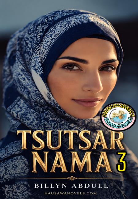 Tsutsar Nama 3 Compelet By Billyn Abdull 