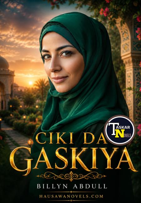 Ciki Da Gaskiya 1 Compelet Billyn Abdull