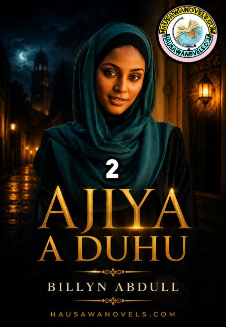 Ajiya A Duhu 2 Book Complele Billyn Abdull
